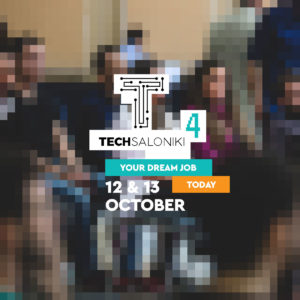 Techsaloniki, 12-13 October 2018