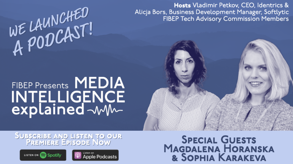 FIBEP Media Intelligence Explained podcast_Magdalena Horanska and Sophia Karakeva special guests of 1st episode