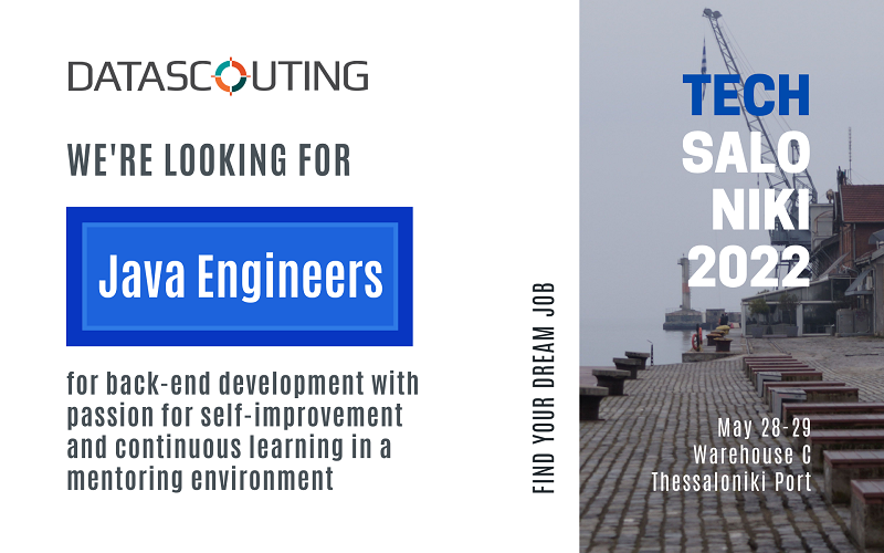 TechSaloniki 2022_DataScouting looking for java engineers