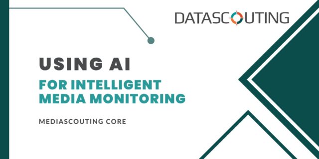 Using AI for intelligent media monitoring