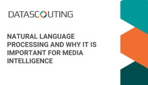 Natural Language Processing and why it is important for media intelligence