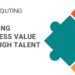Building business value through talent